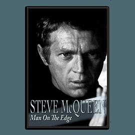 SteveMcQueen：ManontheEdge